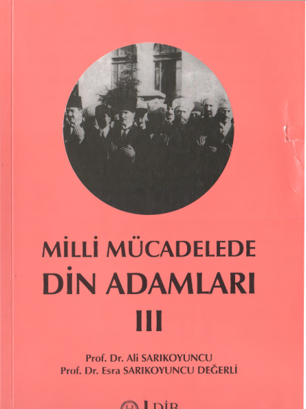 Milli Mucadelede Din Adamlari III