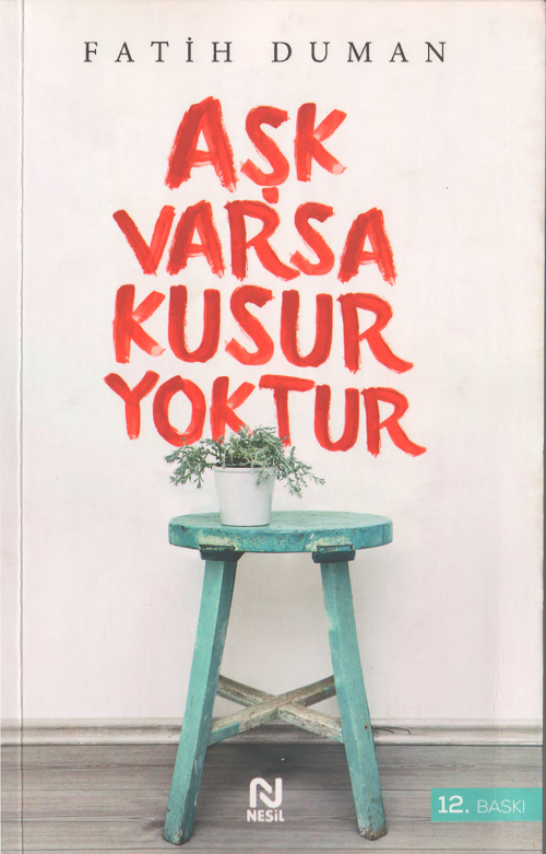 Ask Varsa kusur Yoktur
