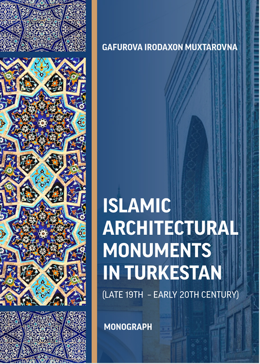 Islamic Architectural Monuments in Turkestan