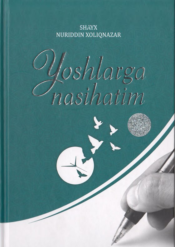 Yoshlarga nasihatim