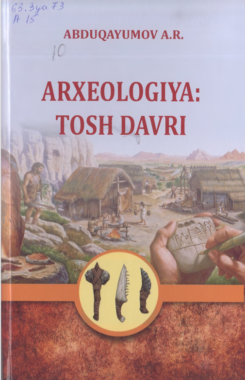 Arxeologiya: tosh davri