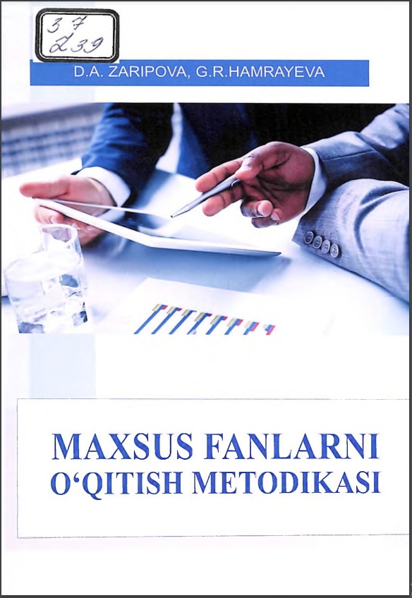 Maxsus fanlarni o'qitish metodikasi