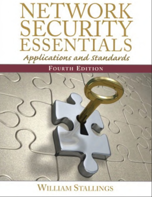 NETWORK SECURITY  ESSENTIALS:  APPLICA ANDARDS  FOURTH EDITION