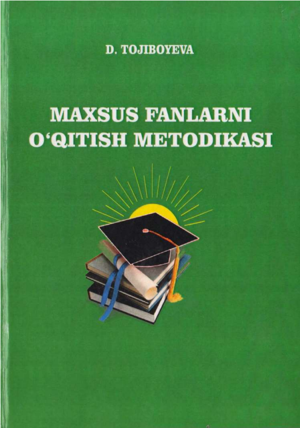 Maxsus fanlarni o'qitish metodikasi