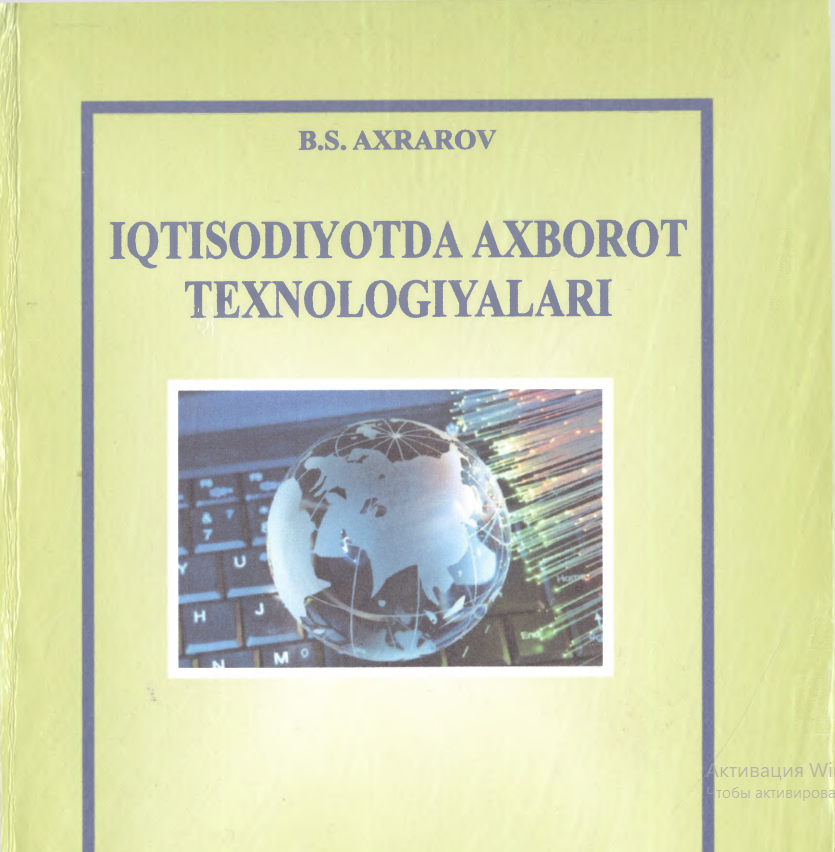 Iqtisodiyotda axborot texnologiyalari