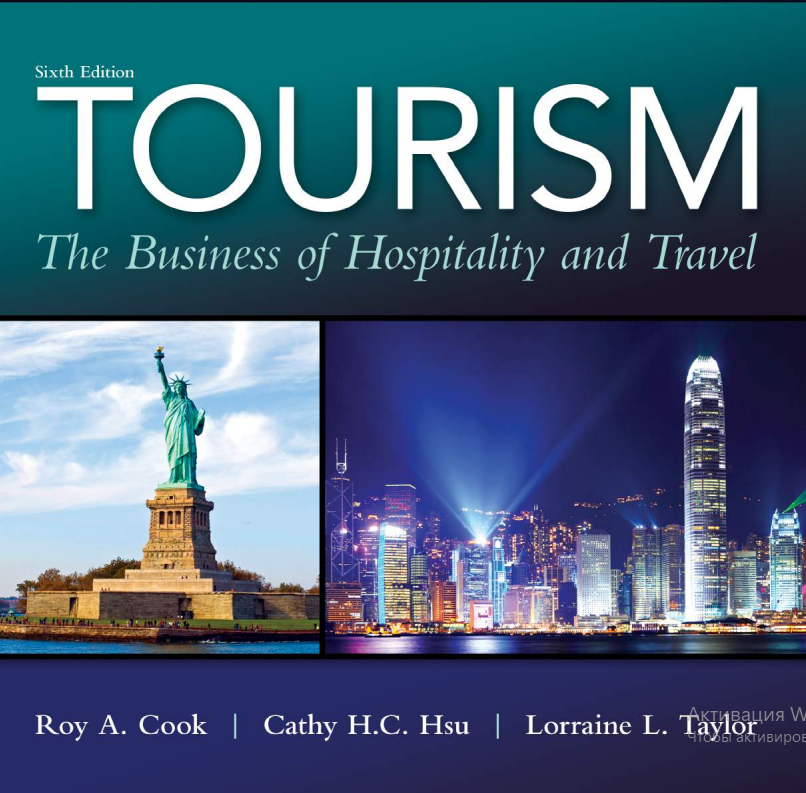Tourism The Business of Hospitality and Trave