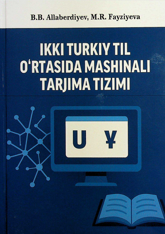 Ikki turkiy til o'rtasida mashinali tarjima tizimi