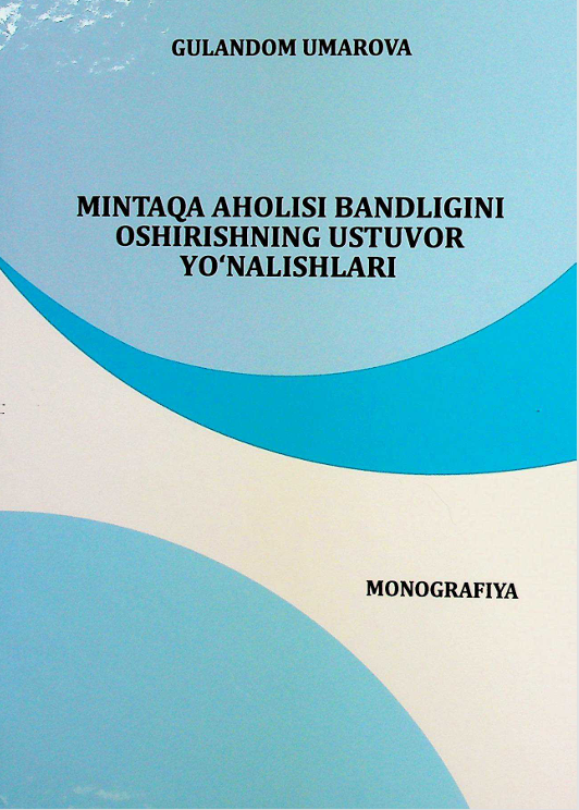 Mintaqa aholisi bandligini oshirishning ustuvor yo'nalishlari