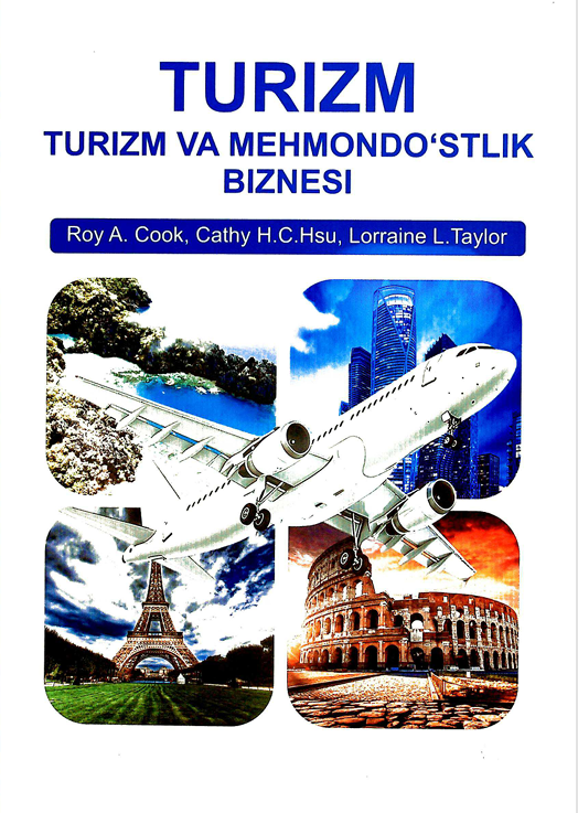 TURIZM. Turizm va mehmondo'stlik biznesi