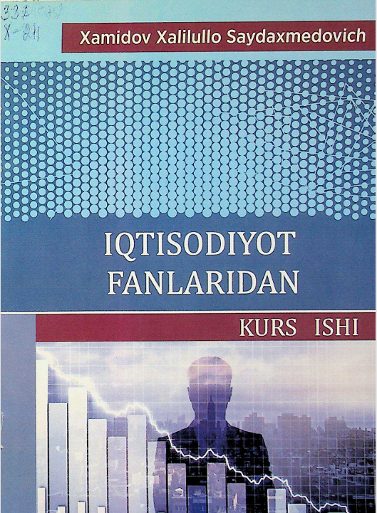 Iqtisodiyot fanlaridan kurs ishi