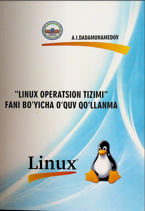 "Linux operatsion tizimi" fani bo'yicha o'quv qo'llanma