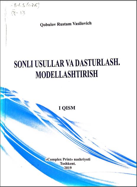 Sonli usullar va dasturlash. Modellashtirish I qism