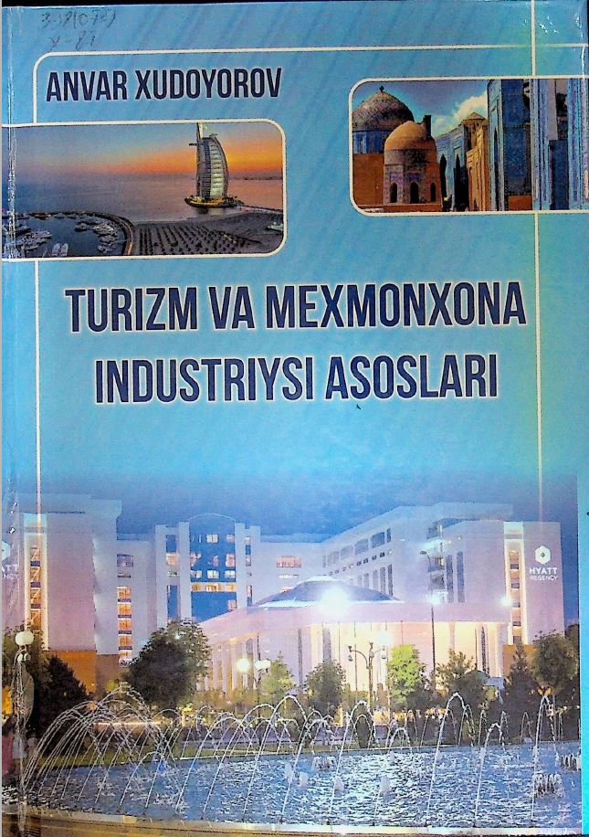 Turizm va mexmonxona industriyasi asoslari