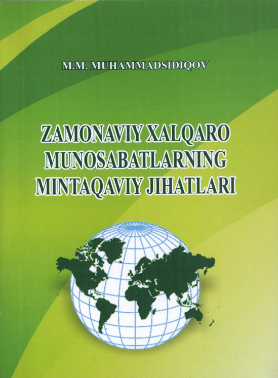 Zamonaviy xalqaro munosabatlarning mintaqaviy jihatlari